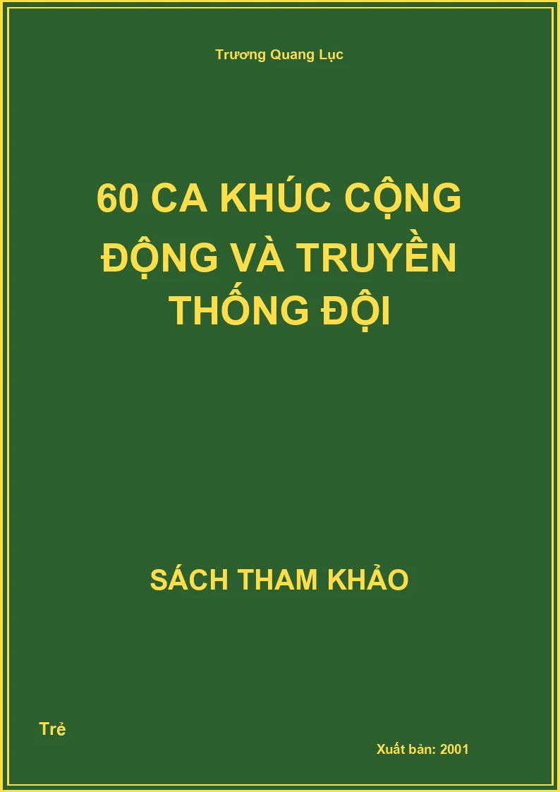 60 ca khúc cộng động và truyền thống Đội