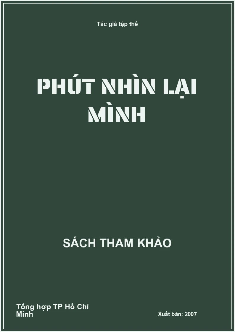 Phút nhìn lại mình