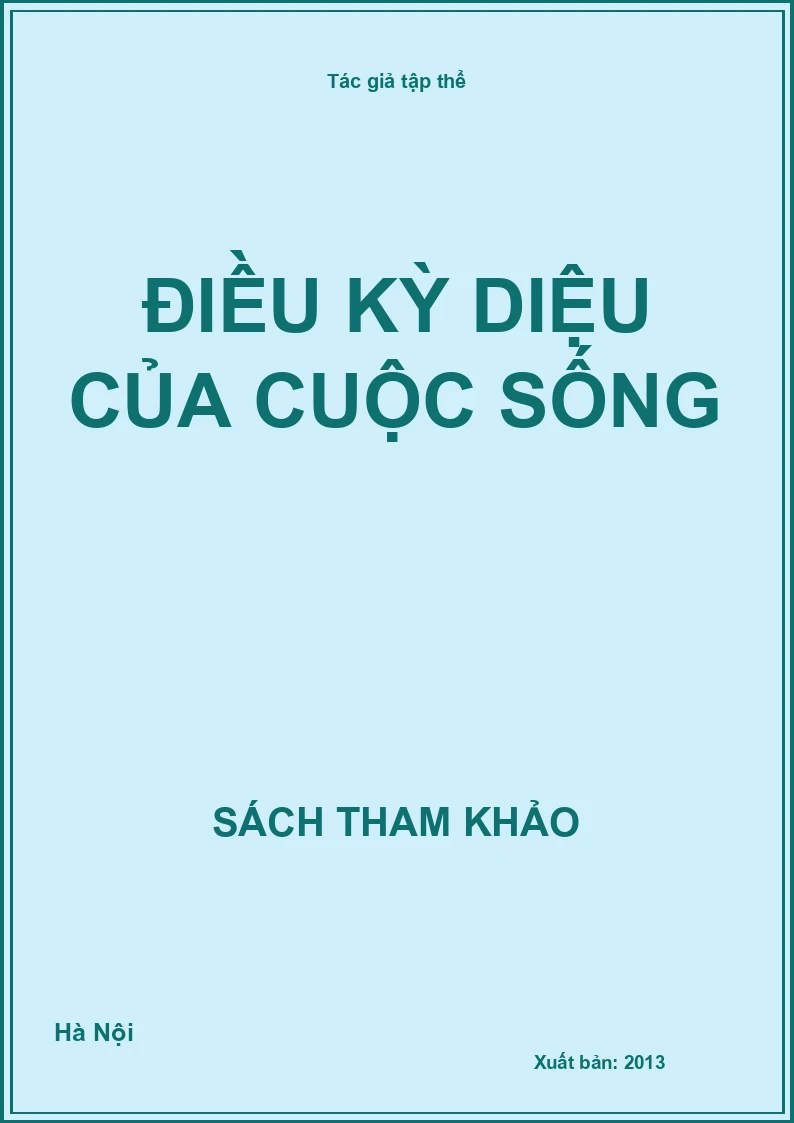 Điều kỳ diệu của cuộc sống
