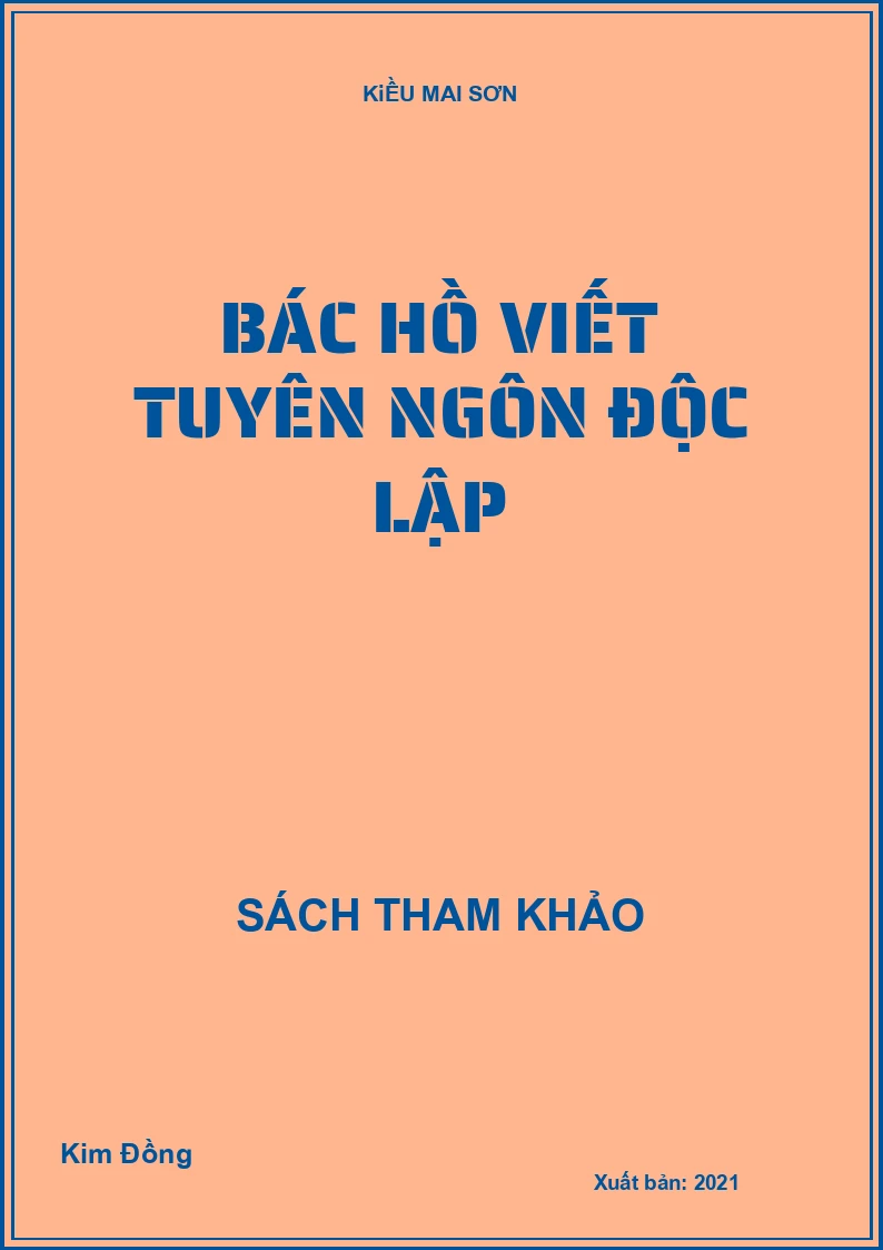 Bác Hồ viết tuyên ngôn độc lập