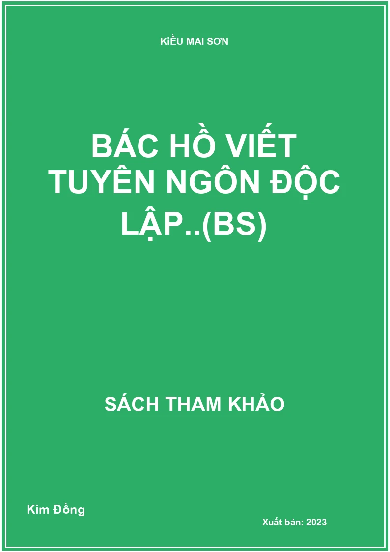Bác Hồ viết tuyên ngôn độc lập..(BS)