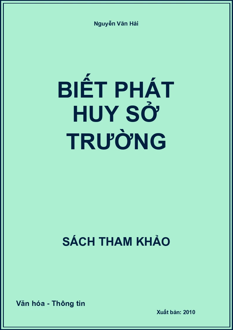 Biết phát huy sở trường