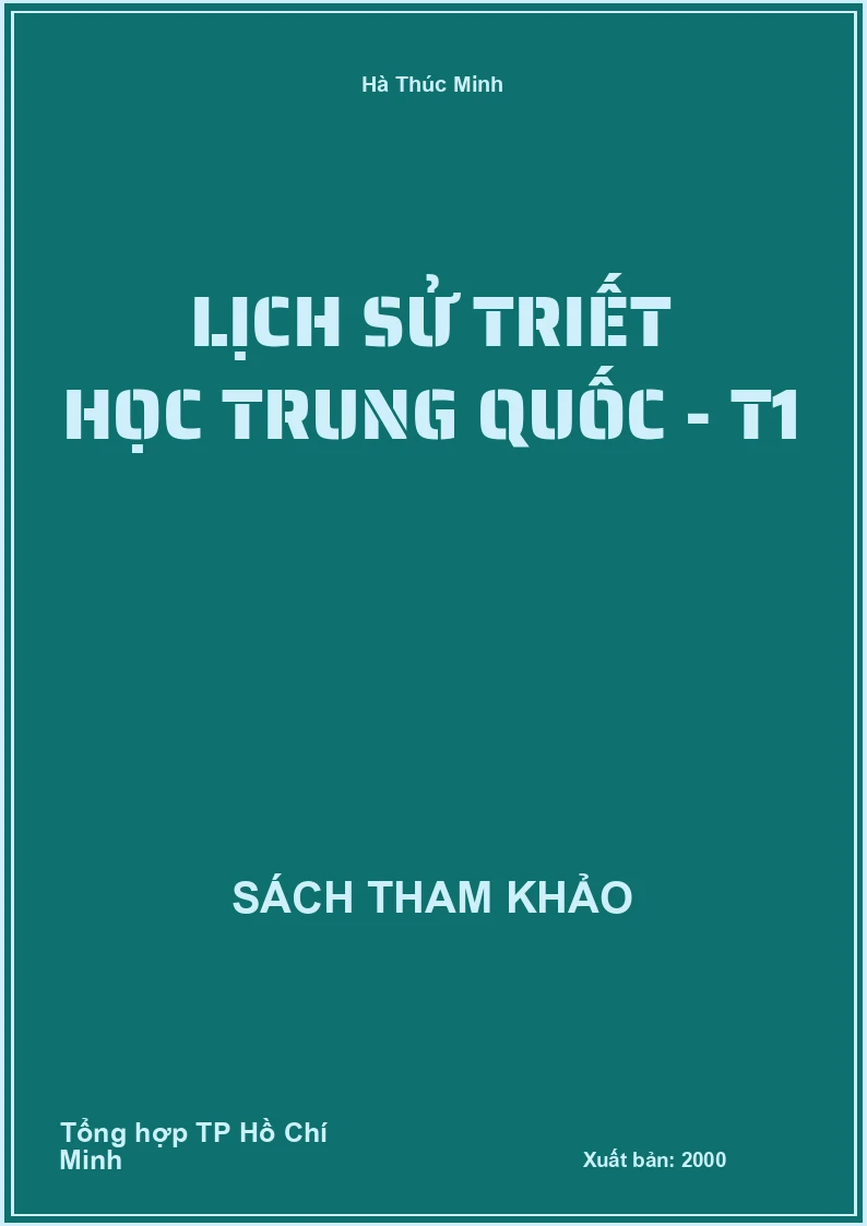 Lịch sử triết học Trung Quốc - T1