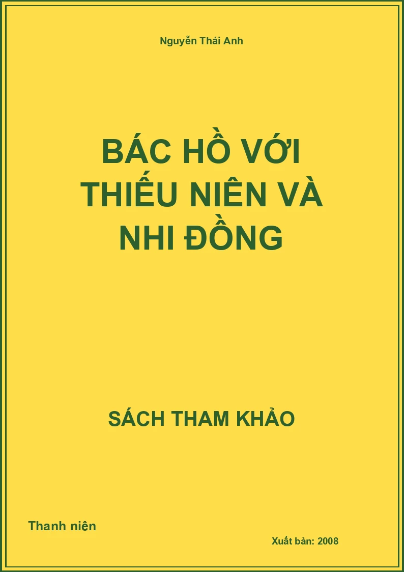 Bác Hồ với thiếu niên và nhi đồng