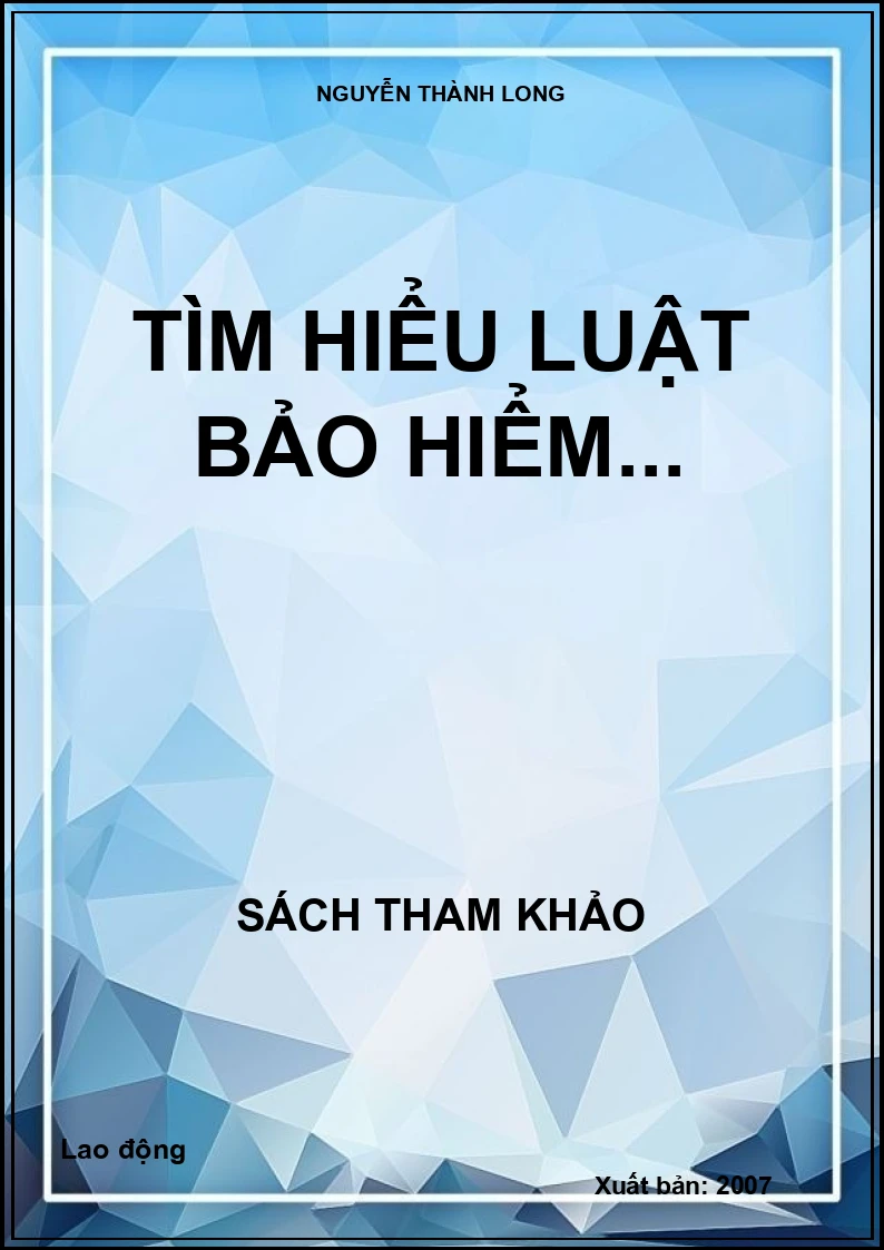 Tìm hiểu luật bảo hiểm...