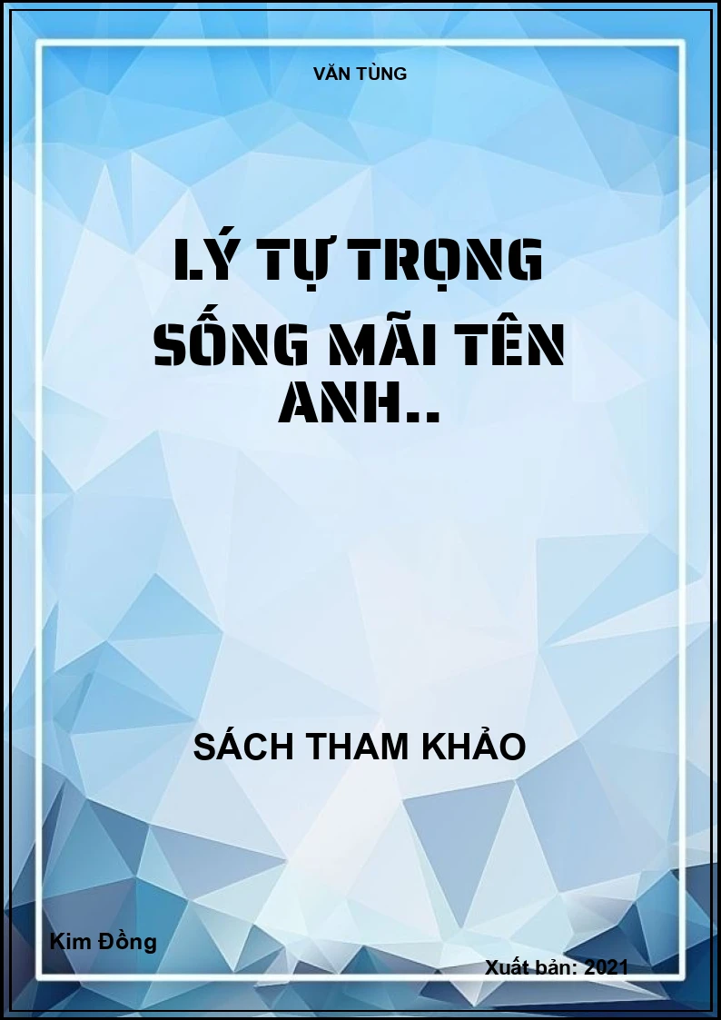 Lý Tự Trọng sống mãi tên anh..