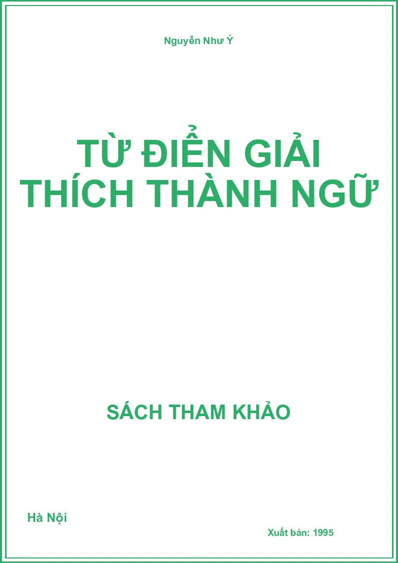 Từ điển giải thích thành ngữ
