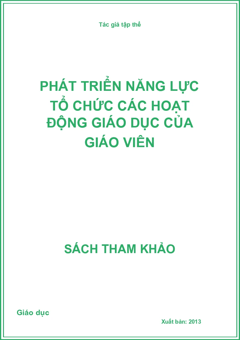 Phát triển năng lực tổ chức các hoạt động giáo dục của giáo viên