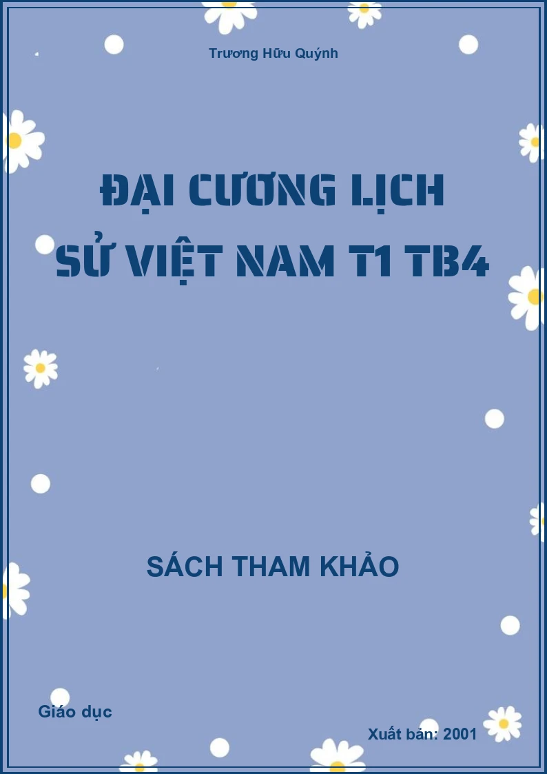 Đại cương lịch sử Việt Nam T1 tb4