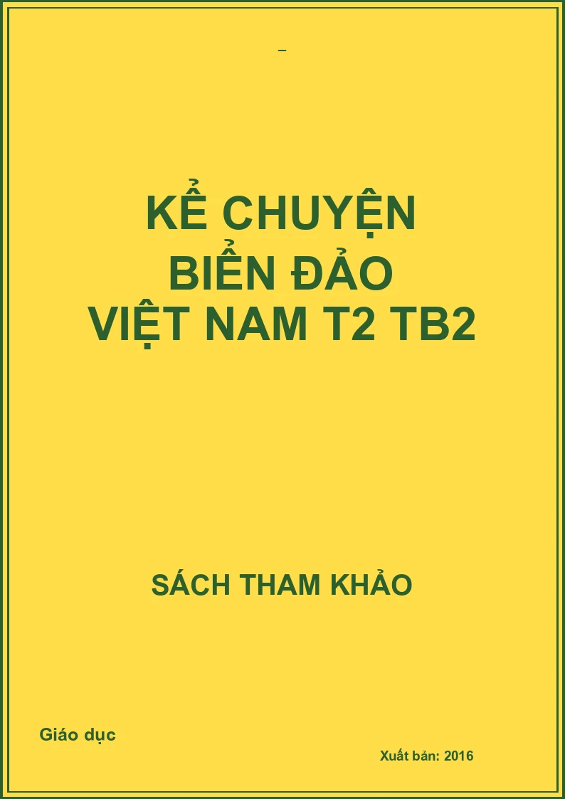 Kể chuyện biển đảo Việt Nam T2 tb2