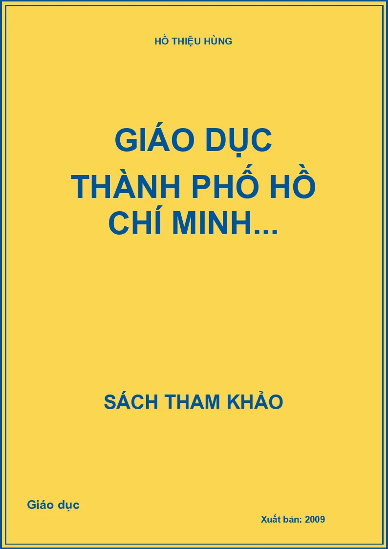 Giáo dục thành phố Hồ Chí Minh...