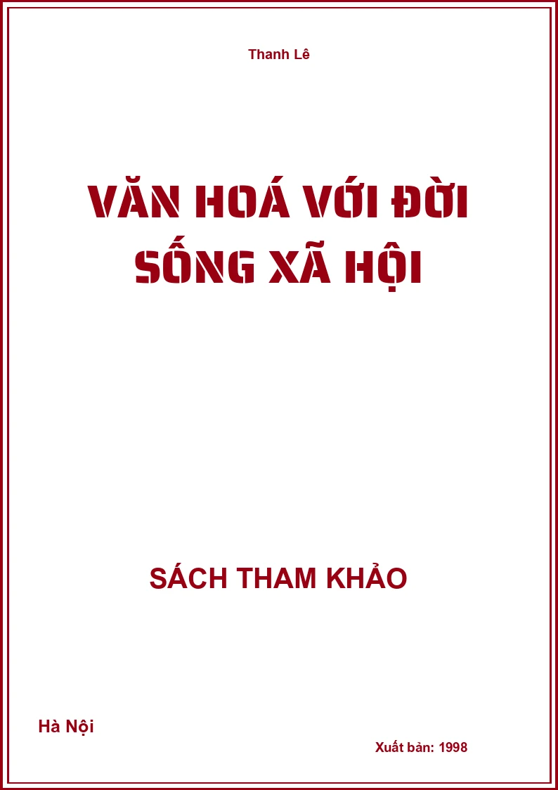 Văn hoá với đời sống xã hội