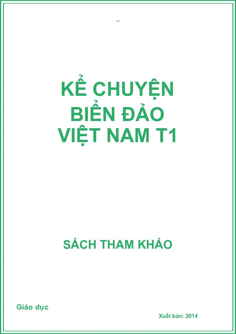 Kể chuyện biển đảo Việt Nam T1