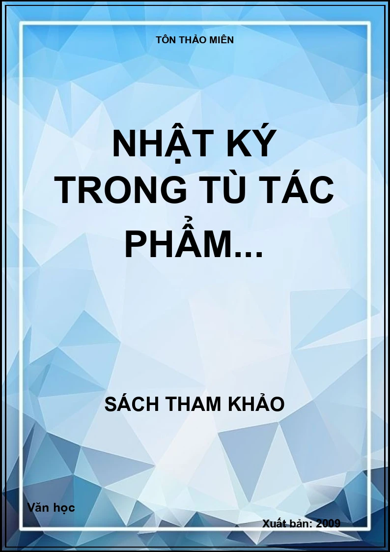 Nhật ký trong tù tác phẩm...
