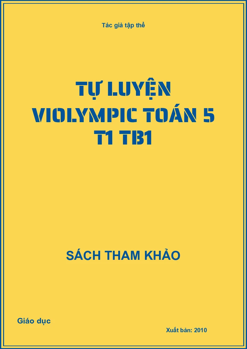 Tự luyện violympic toán 5 T1 TB1