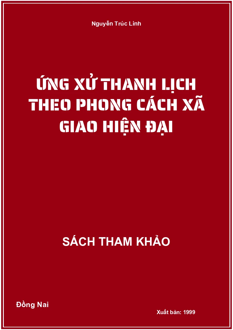 Ứng xử thanh lịch theo phong cách xã giao hiện đại