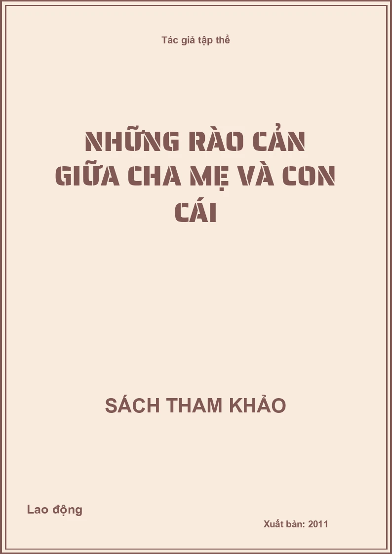 Những rào cản giữa cha mẹ và con cái