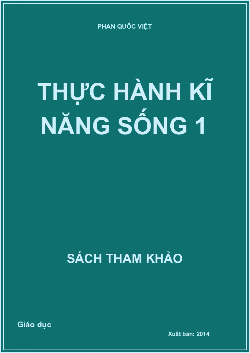 Thực hành kĩ năng sống 1