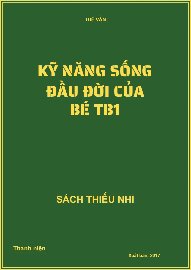 Kỹ năng sống đầu đời của bé
