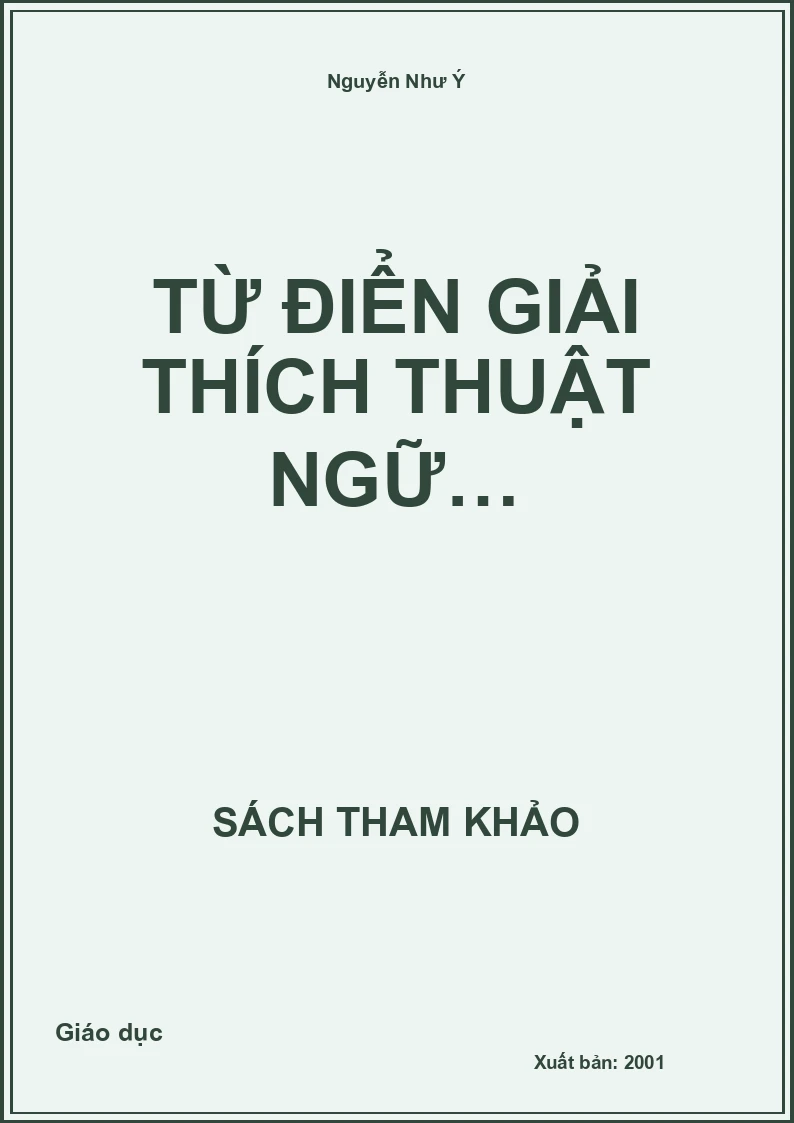 Từ điển giải thích thuật ngữ…