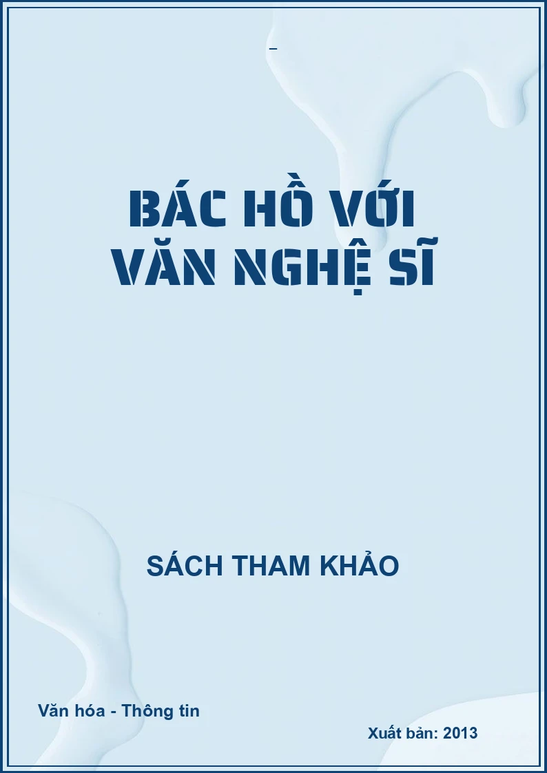 Bác Hồ với văn nghệ sĩ