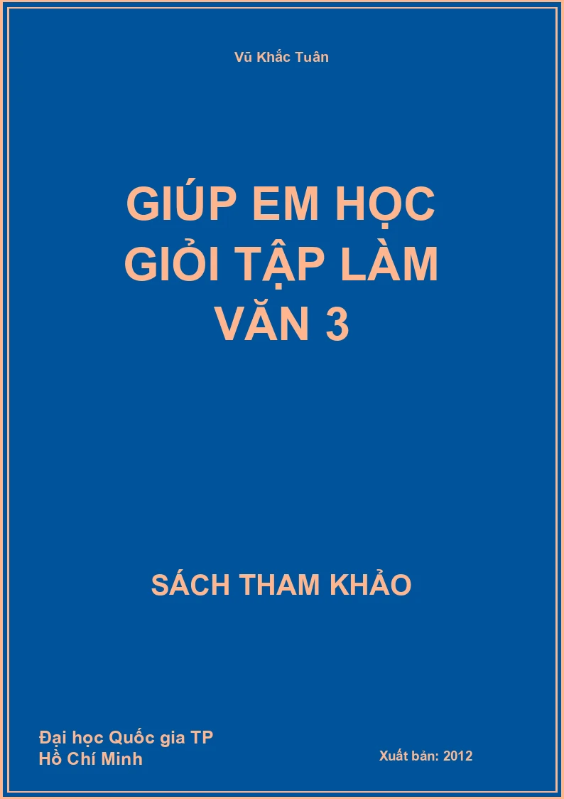 Giúp em học giỏi tập làm văn 3