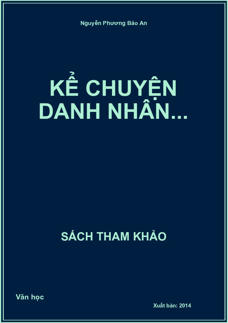 Kể chuyện danh nhân...
