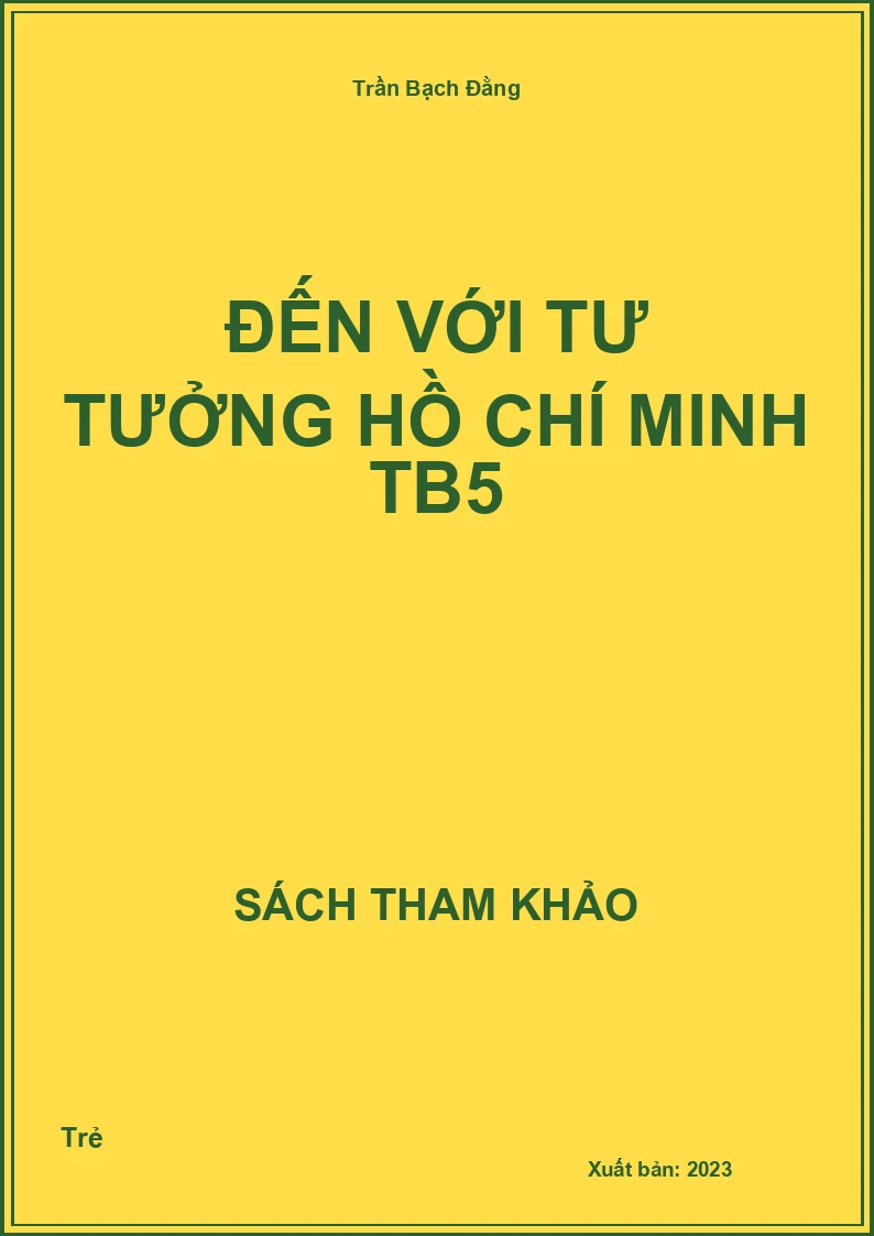 Đến với tư tưởng Hồ Chí Minh TB5