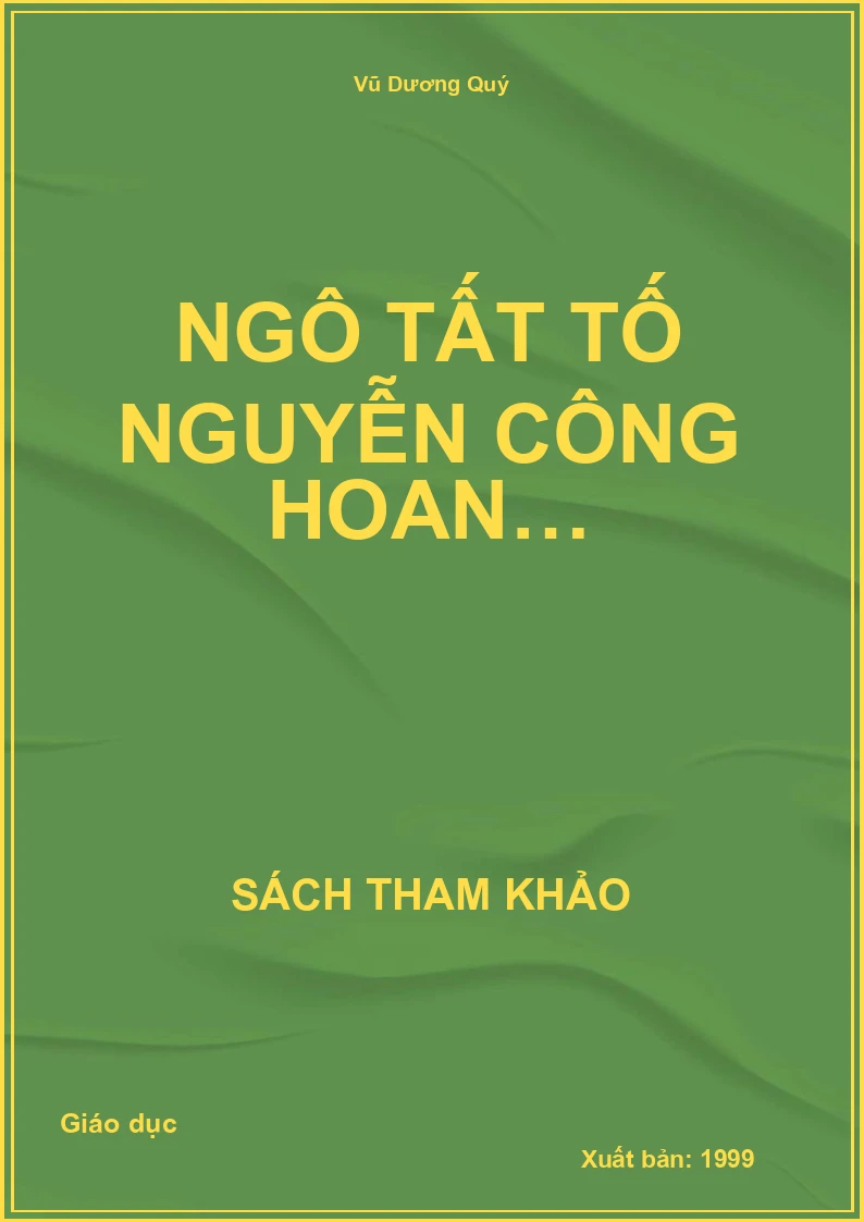 Ngô Tất Tố Nguyễn Công Hoan…