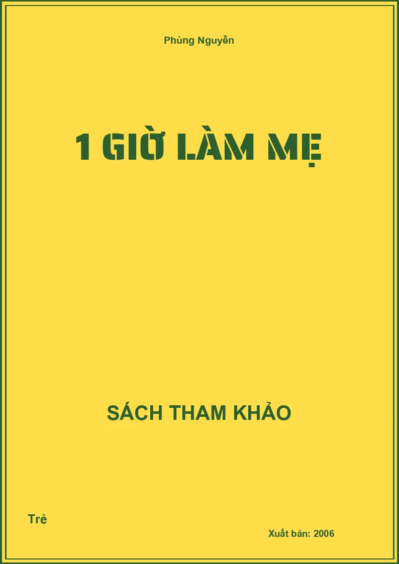 1 giờ làm mẹ
