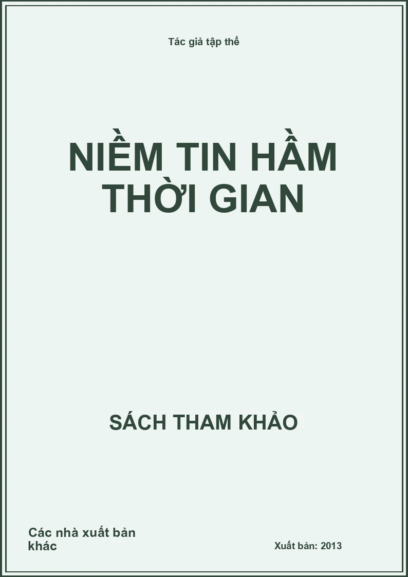 Niềm tin hầm thời gian