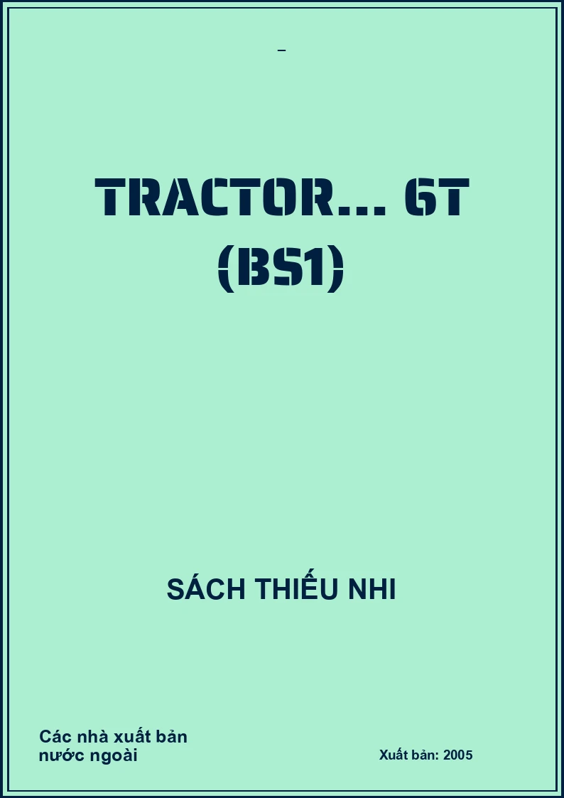 Tractor... 6T (BS1)