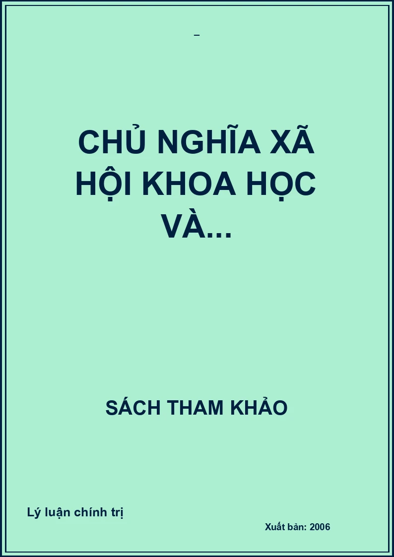 Chủ nghĩa xã hội khoa học và...