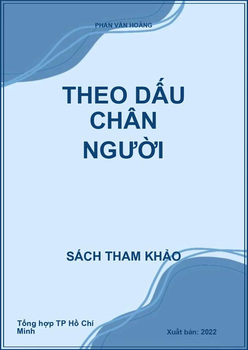 Theo dấu chân Người