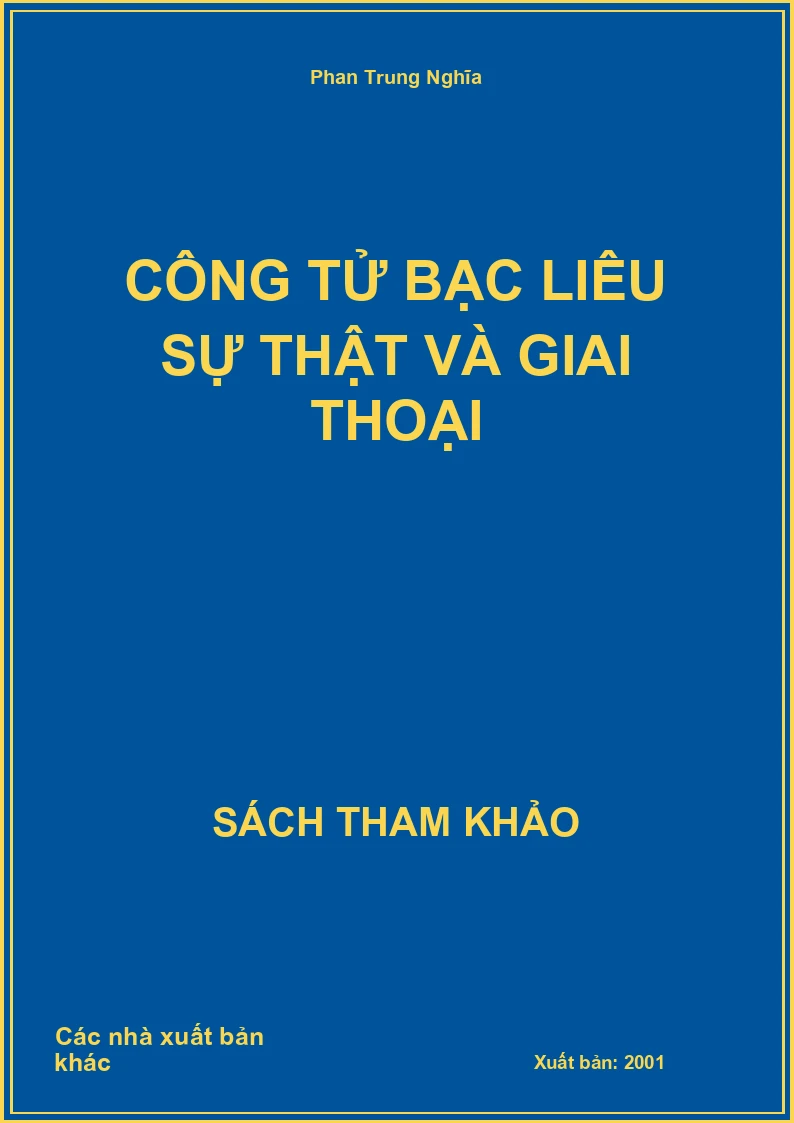 Công tử Bạc Liêu sự thật và giai thoại