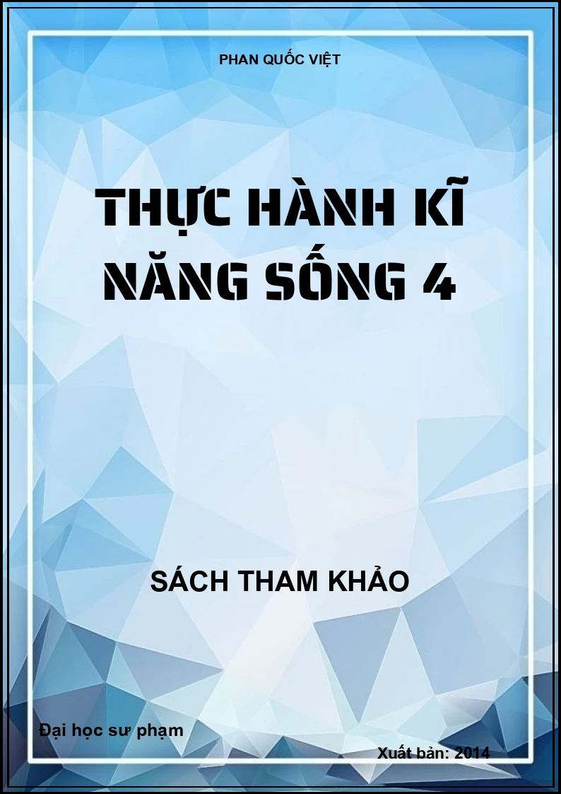 Thực hành kĩ năng sống 4
