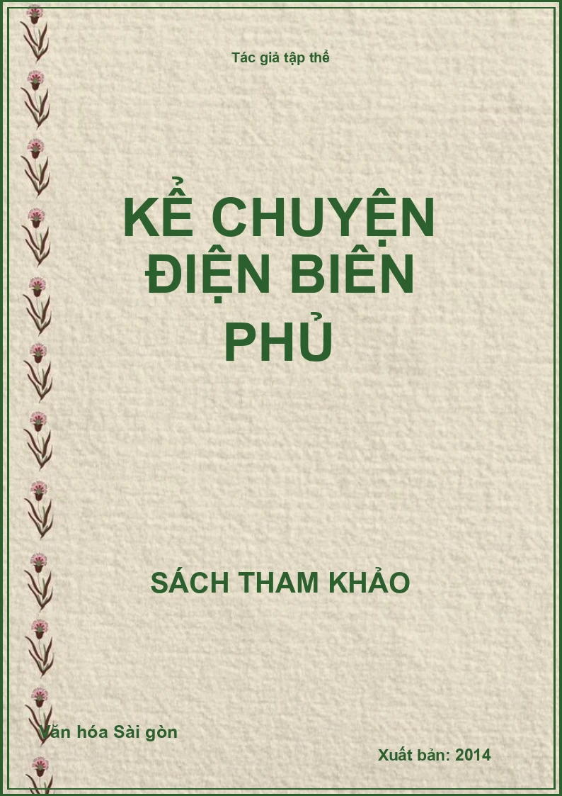 Kể chuyện Điện Biên Phủ