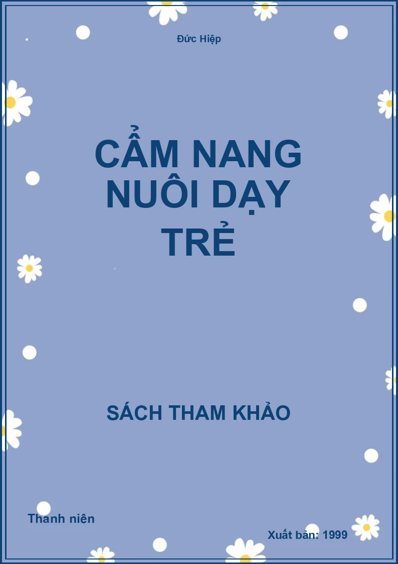 Cẩm nang nuôi dạy trẻ