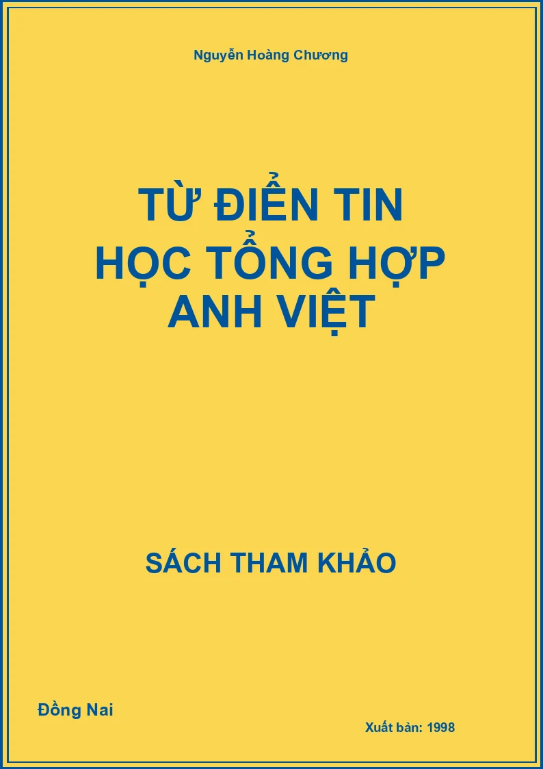 Từ điển tin học tổng hợp Anh Việt