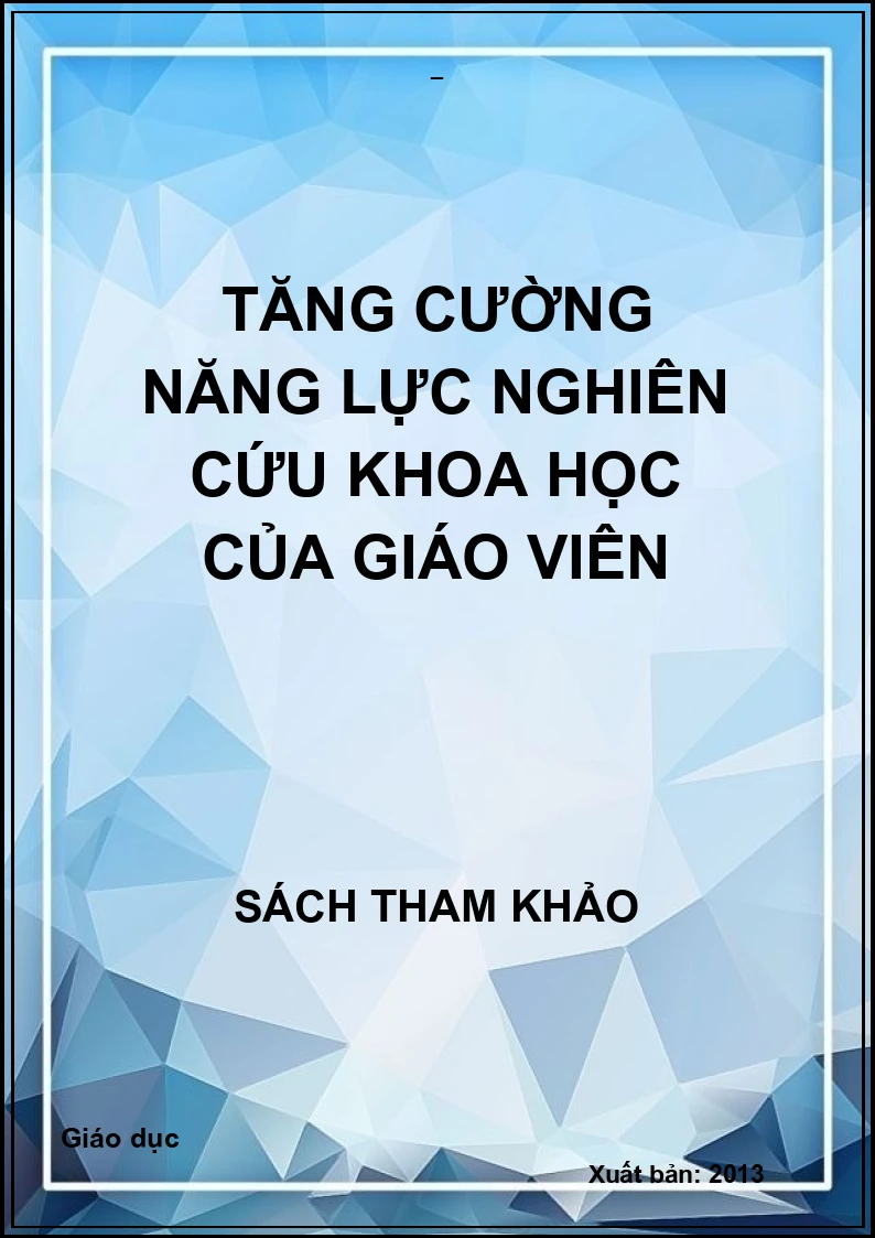 Tăng cường năng lực nghiên cứu khoa học của giáo viên