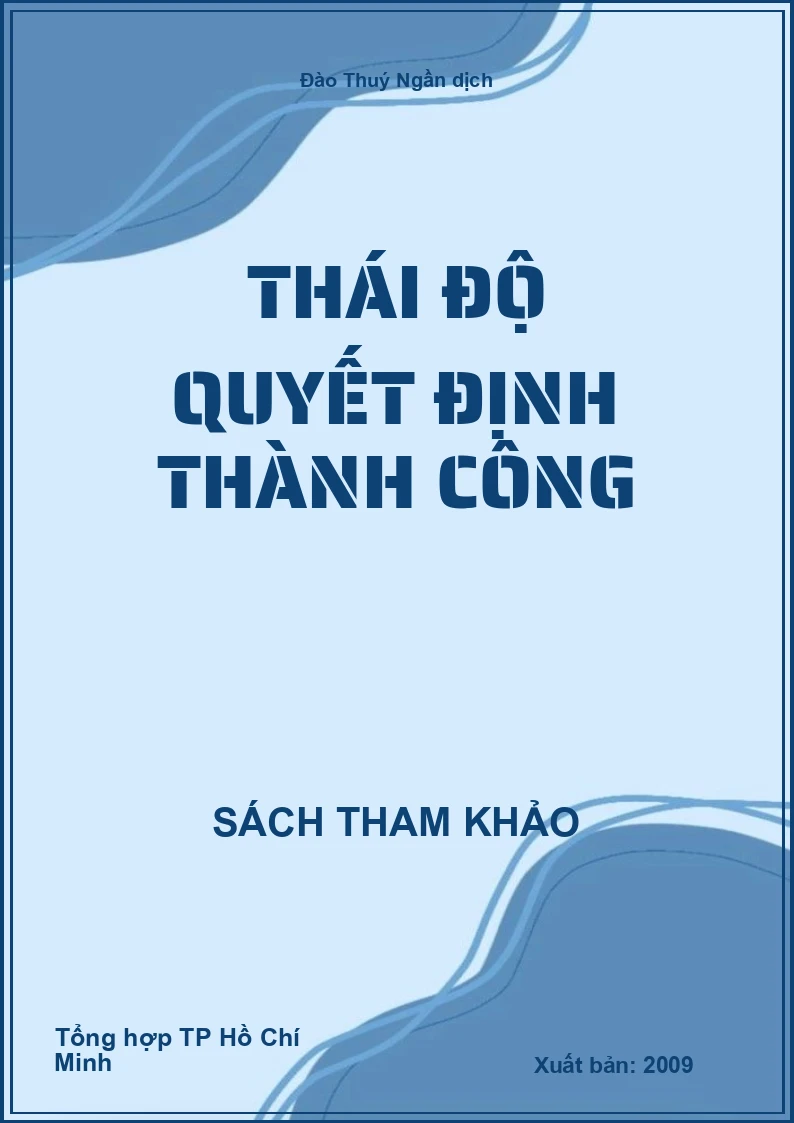 Thái độ quyết định thành công