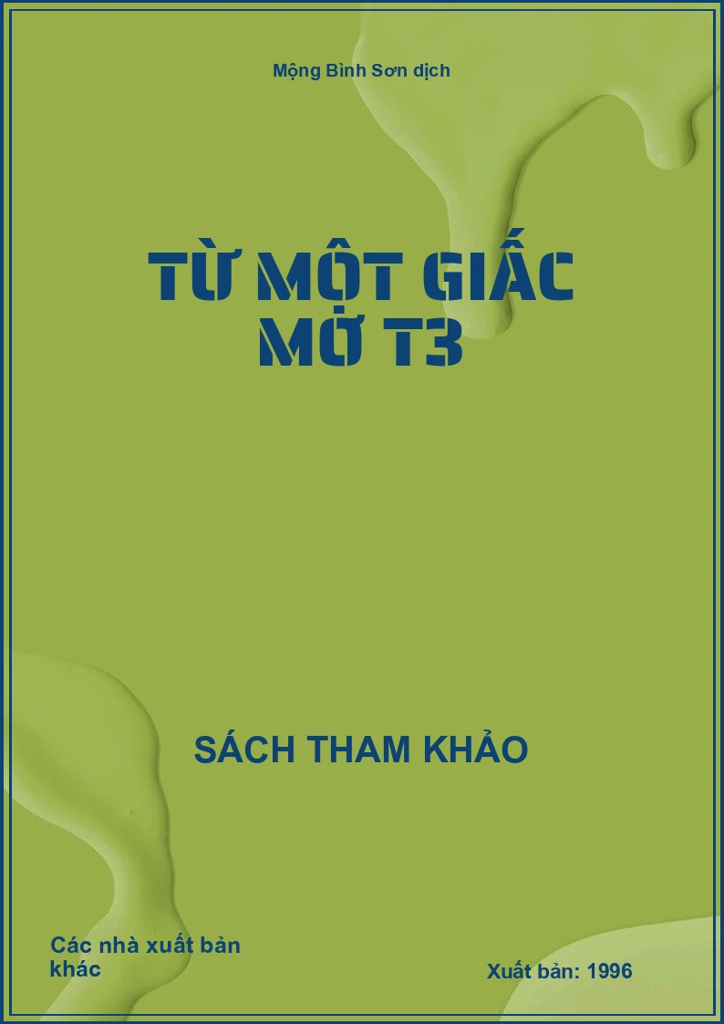 Từ một giấc mơ T3