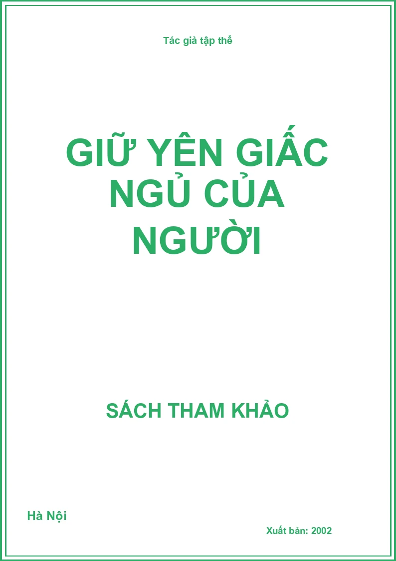 Giữ yên giấc ngủ của Người