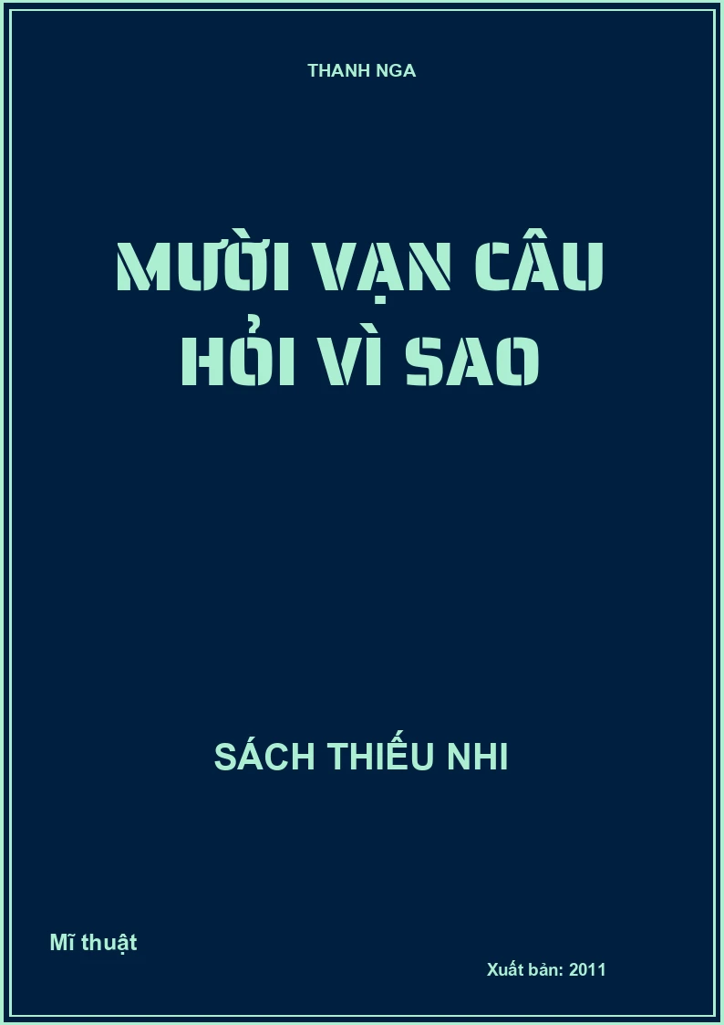 Mười vạn câu hỏi vì sao