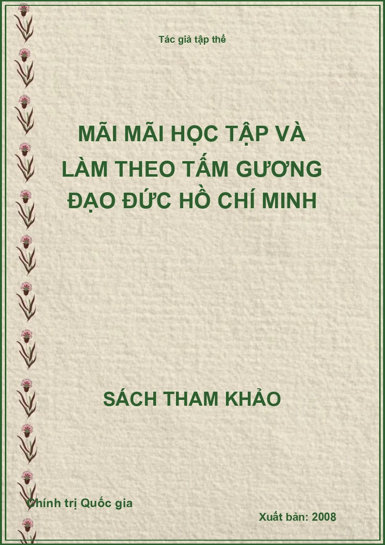 Mãi mãi học tập và làm theo tấm gương đạo đức Hồ Chí Minh