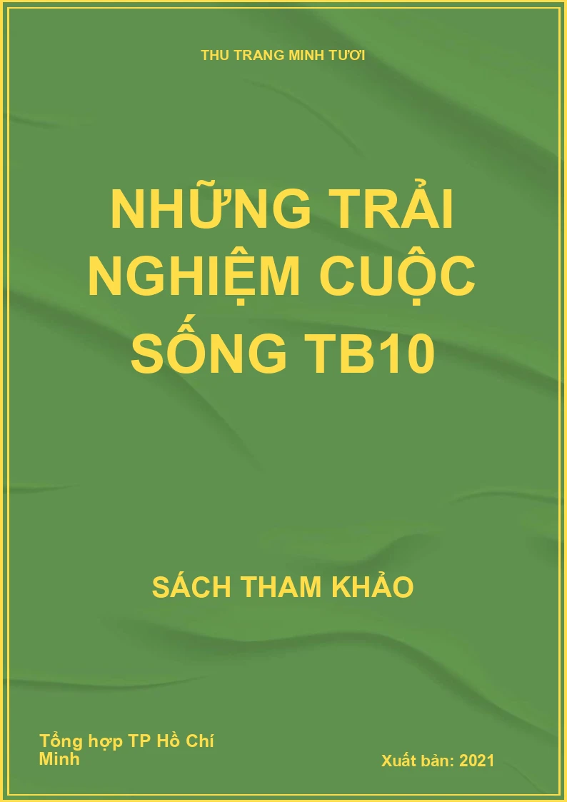 Những trải nghiệm cuộc sống TB10