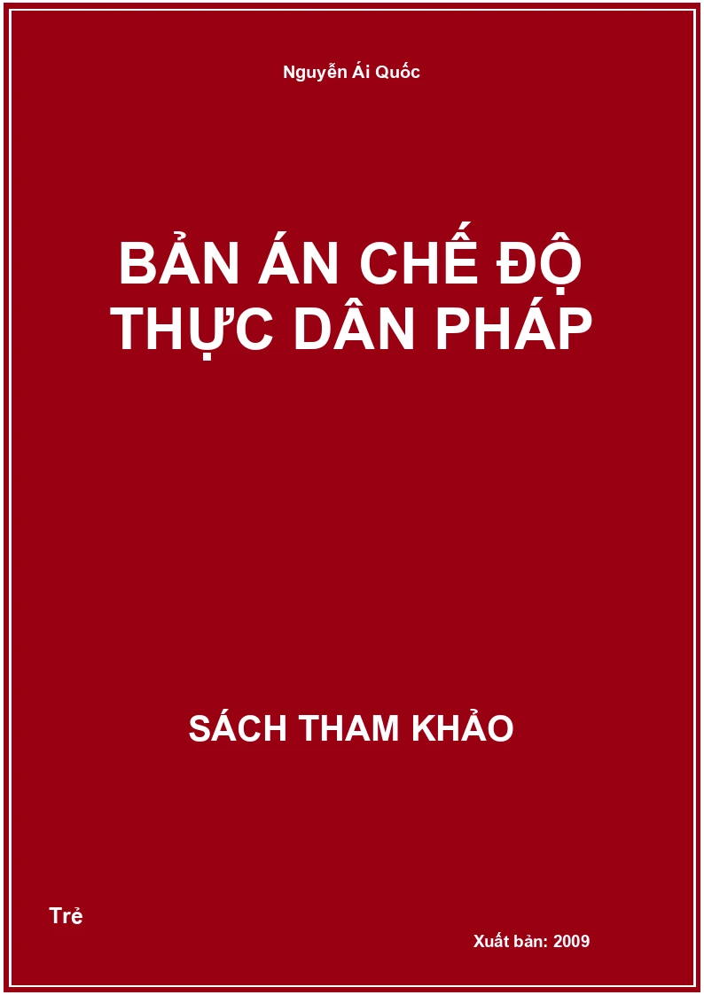 Bản án chế độ Thực dân pháp
