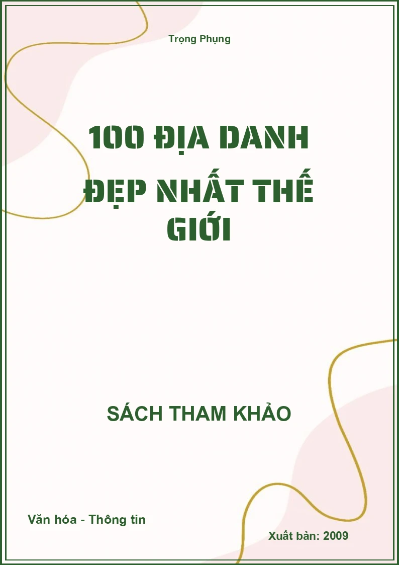 100 Địa danh đẹp nhất thế giới
