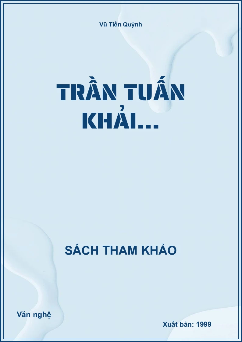 Trần Tuấn Khải…
