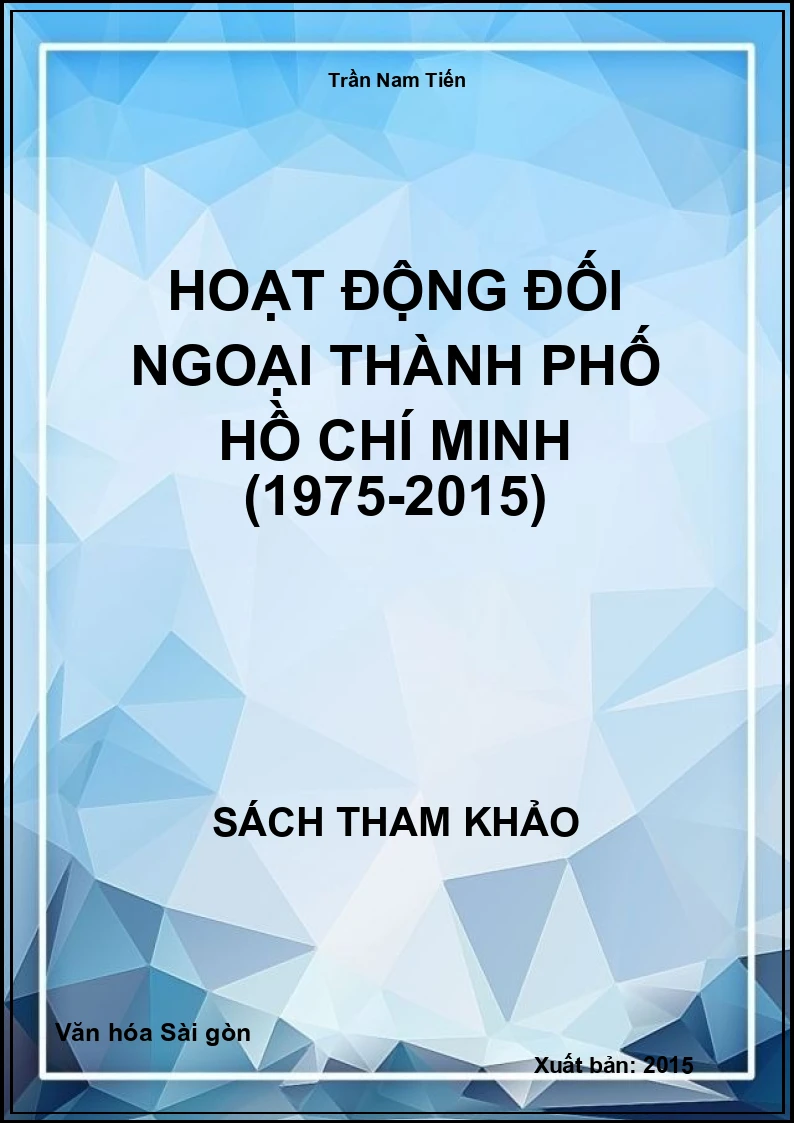 Hoạt động đối ngoại Thành phố Hồ Chí Minh (1975-2015)